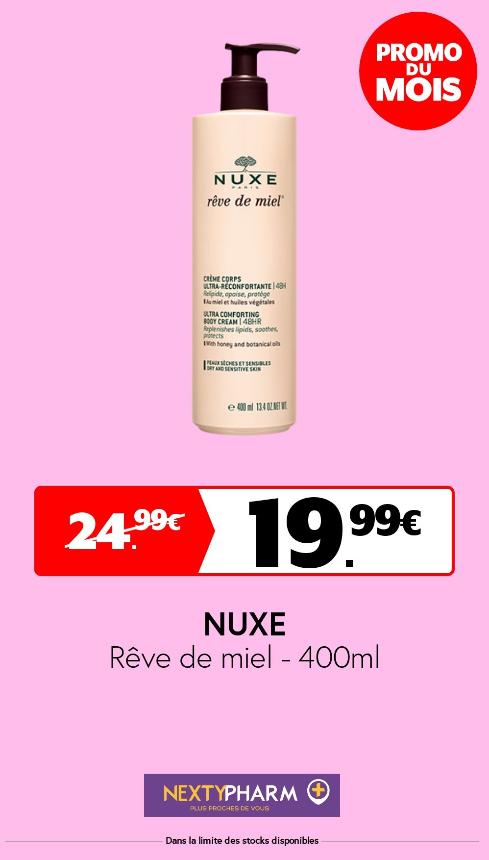 Nos promotions - Pharmacie Tolbiac Reve de miel 400ml