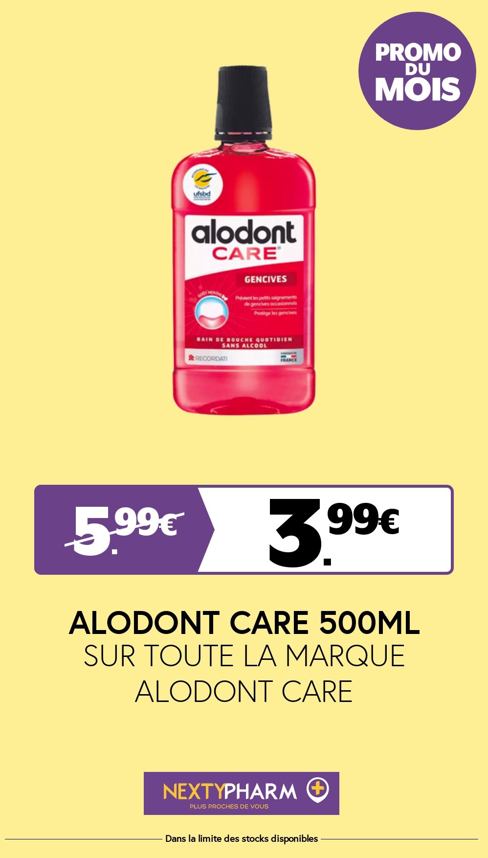 Nos promotions - Pharmacie Tolbiac SUR TOUTE LA MARQUE ALODONT CARE