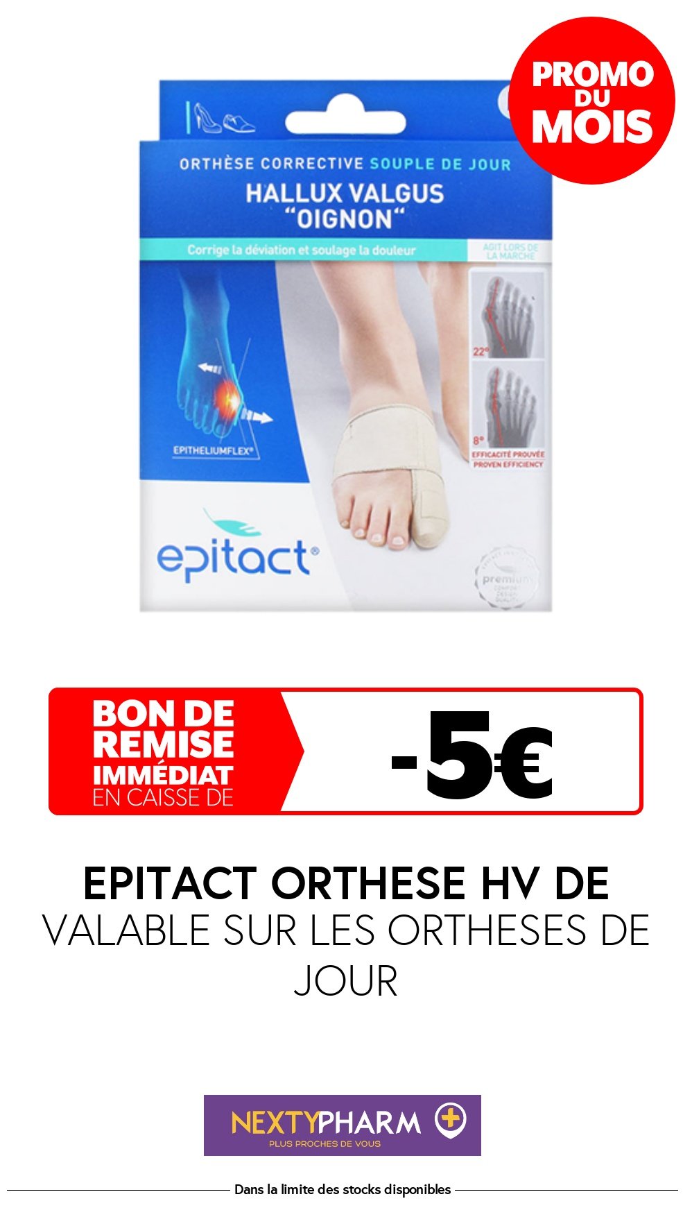 Nos promotions - Pharmacie Tolbiac VALABLE SUR LES ORTHESES DE JOUR