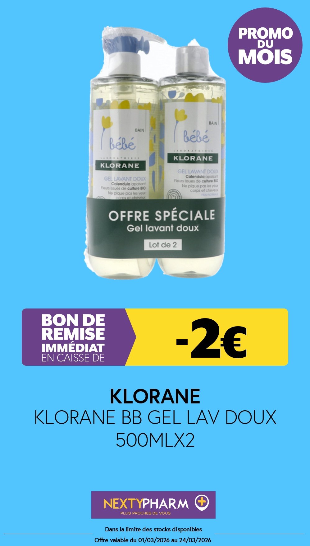 Nos promotions - Pharmacie Tolbiac Valable sur les Formats Duo 750 500ml Copie