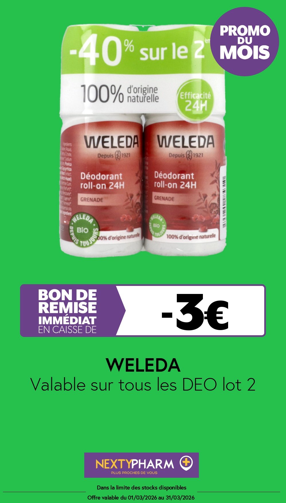 Nos promotions - Pharmacie Tolbiac Valable sur tous les DEO lot 2