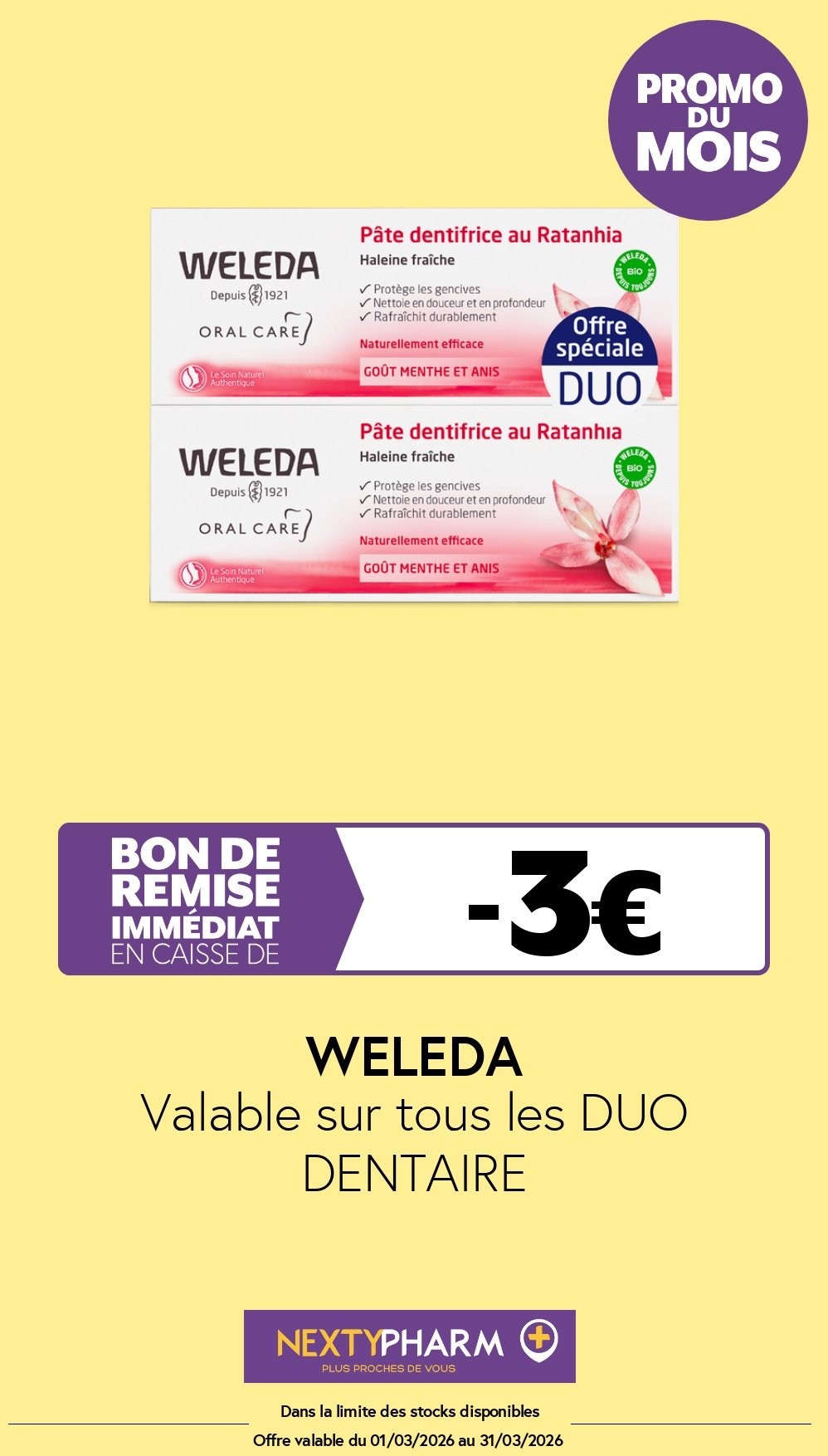 Nos promotions - Pharmacie Tolbiac Valable sur tous les DUO DENTAIRE